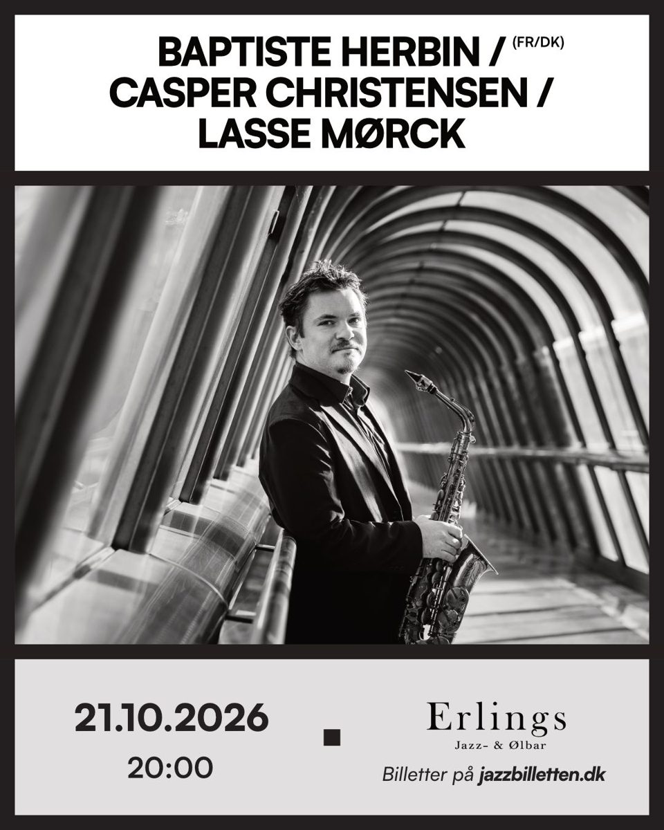 Baptiste Herbin / Casper Christensen / Lasse Mørck at Erlings Jazz- & Ølbar