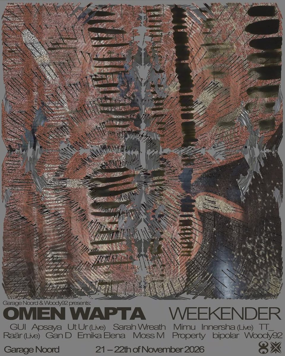 Omen Wapta Weekender — Garage Noord, Saturday, 21 November 2026