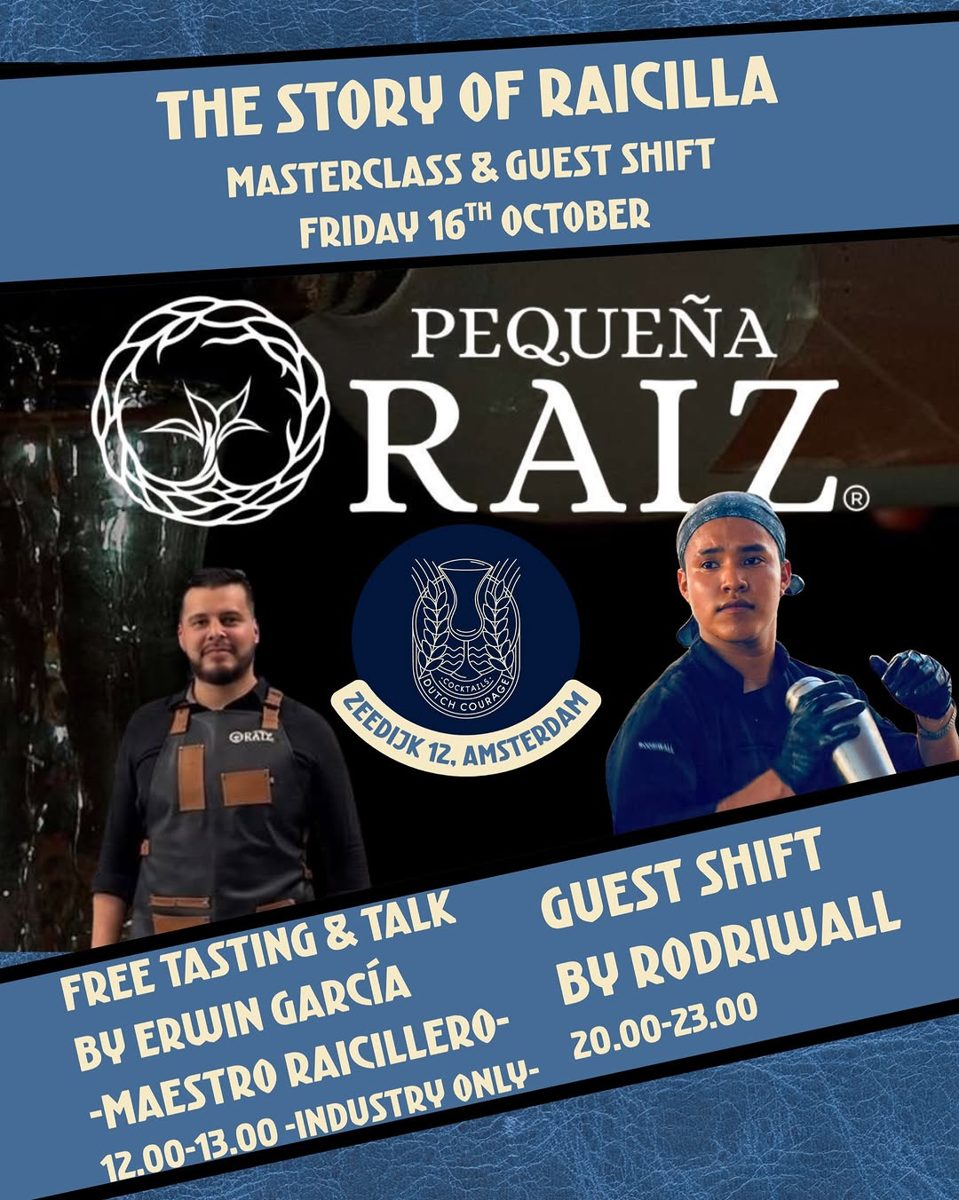Pequeña Raíz Raicilla Tasting Night at Dutch Courage Cocktailbar