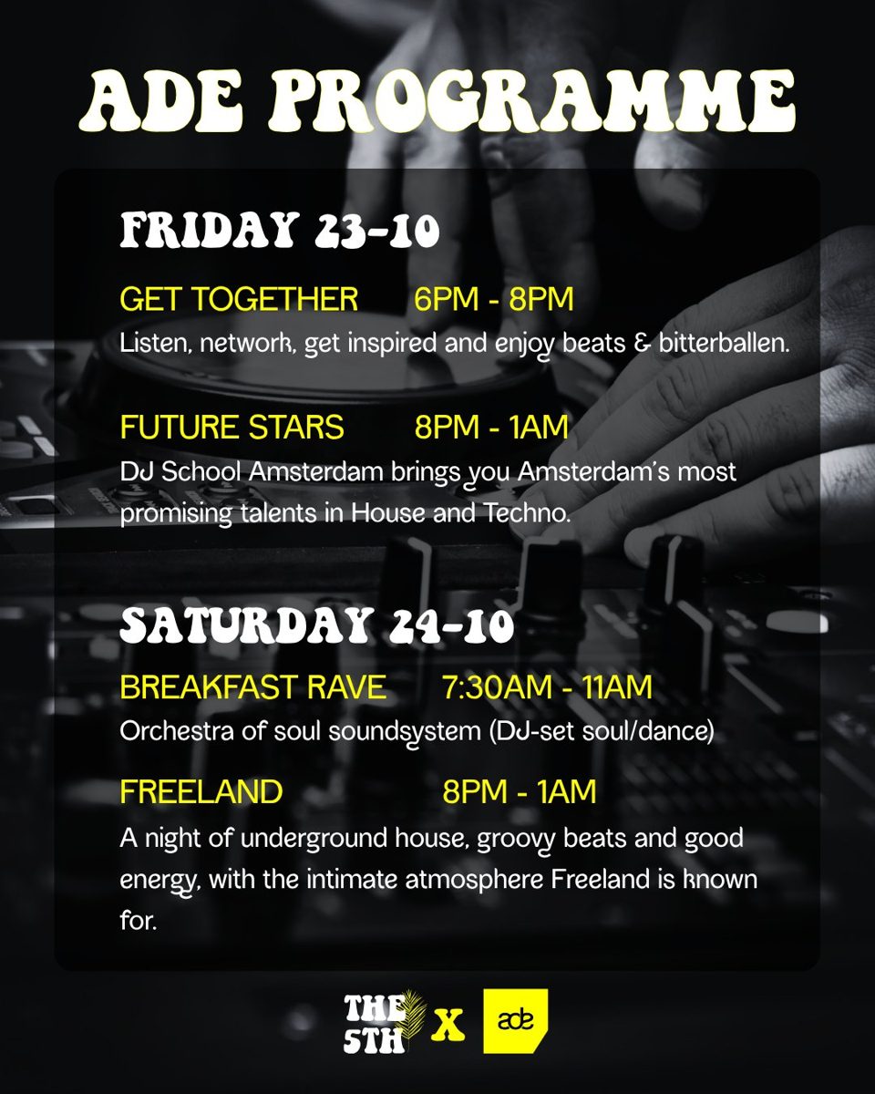 ADE Weekend at The 5th — The 5th | Amsterdam Oost, Friday, 23 October 2026