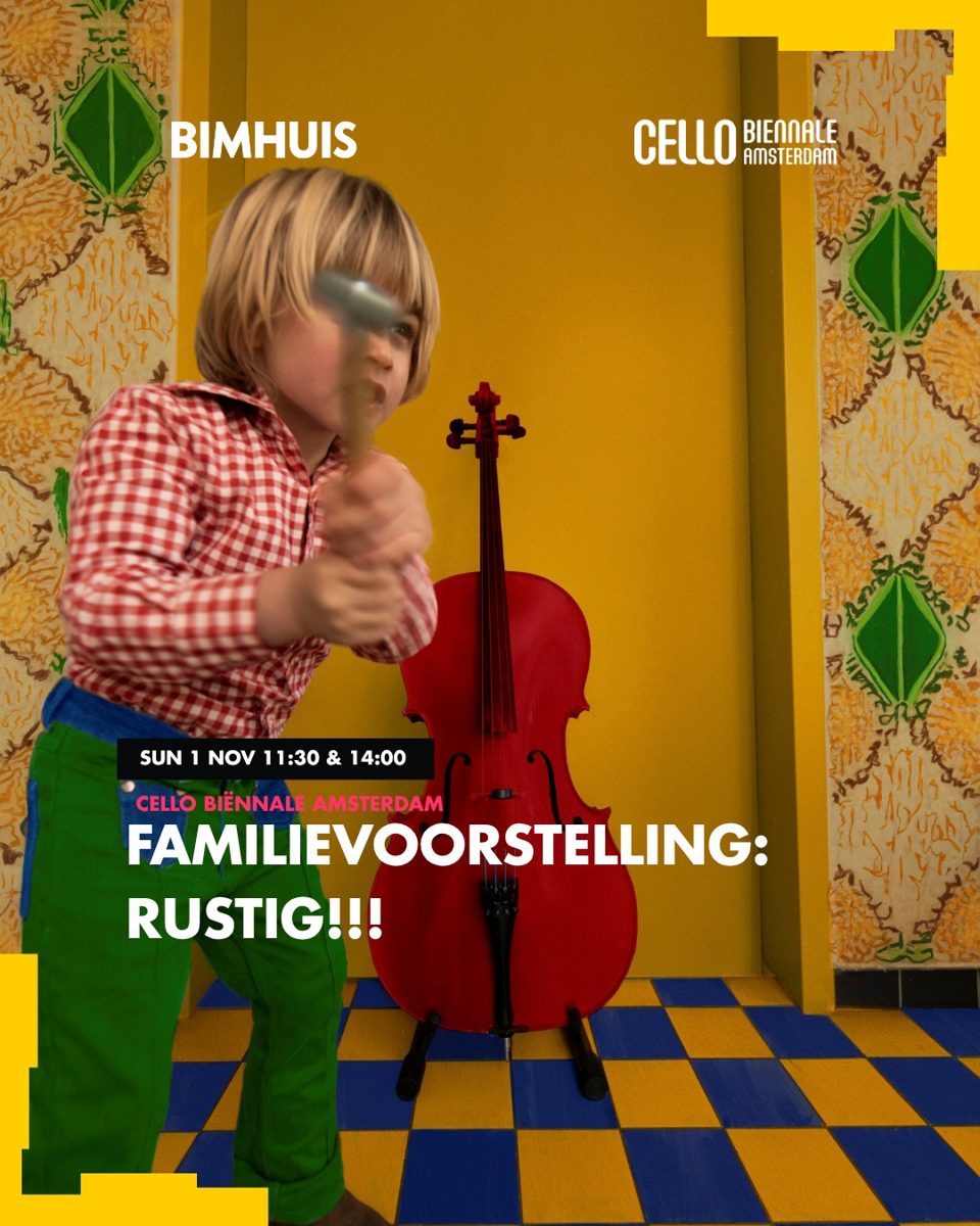 RUSTIG!!! — family show — BIMHUIS, Saturday, 31 October 2026