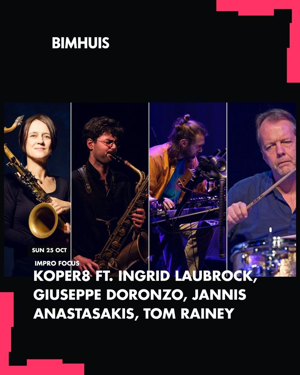 Koper8 — European Premiere — BIMHUIS, Sunday, 25 October 2026