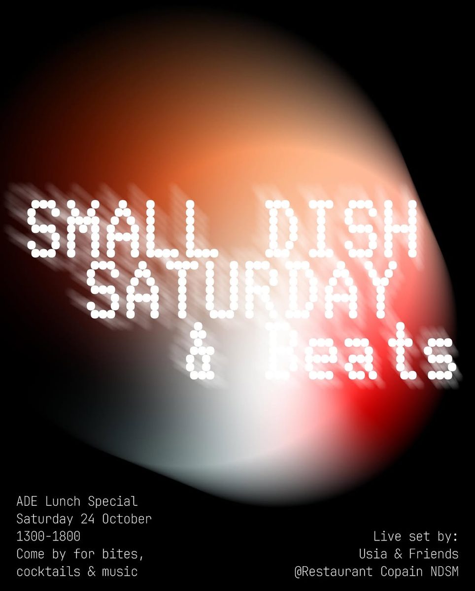 Small Dish Saturday at Copain — Copain Amsterdam, Saturday, 24 October 2026
