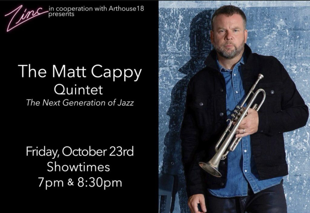Matt Cappy Quintet — ZincBar, Friday, 23 October 2026