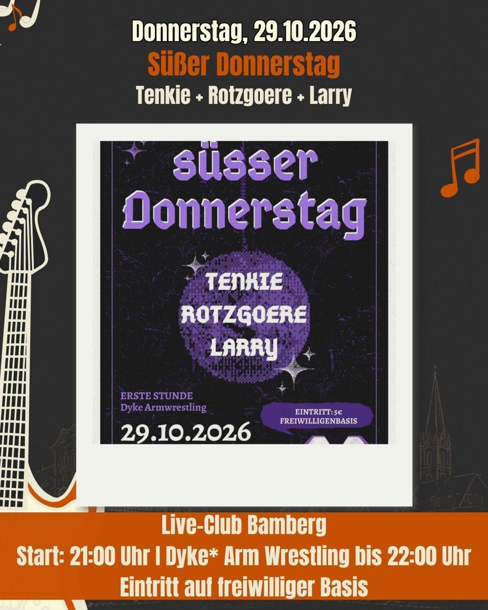 Suesser Donnerstag — Live-Club, Thursday, 29 October 2026