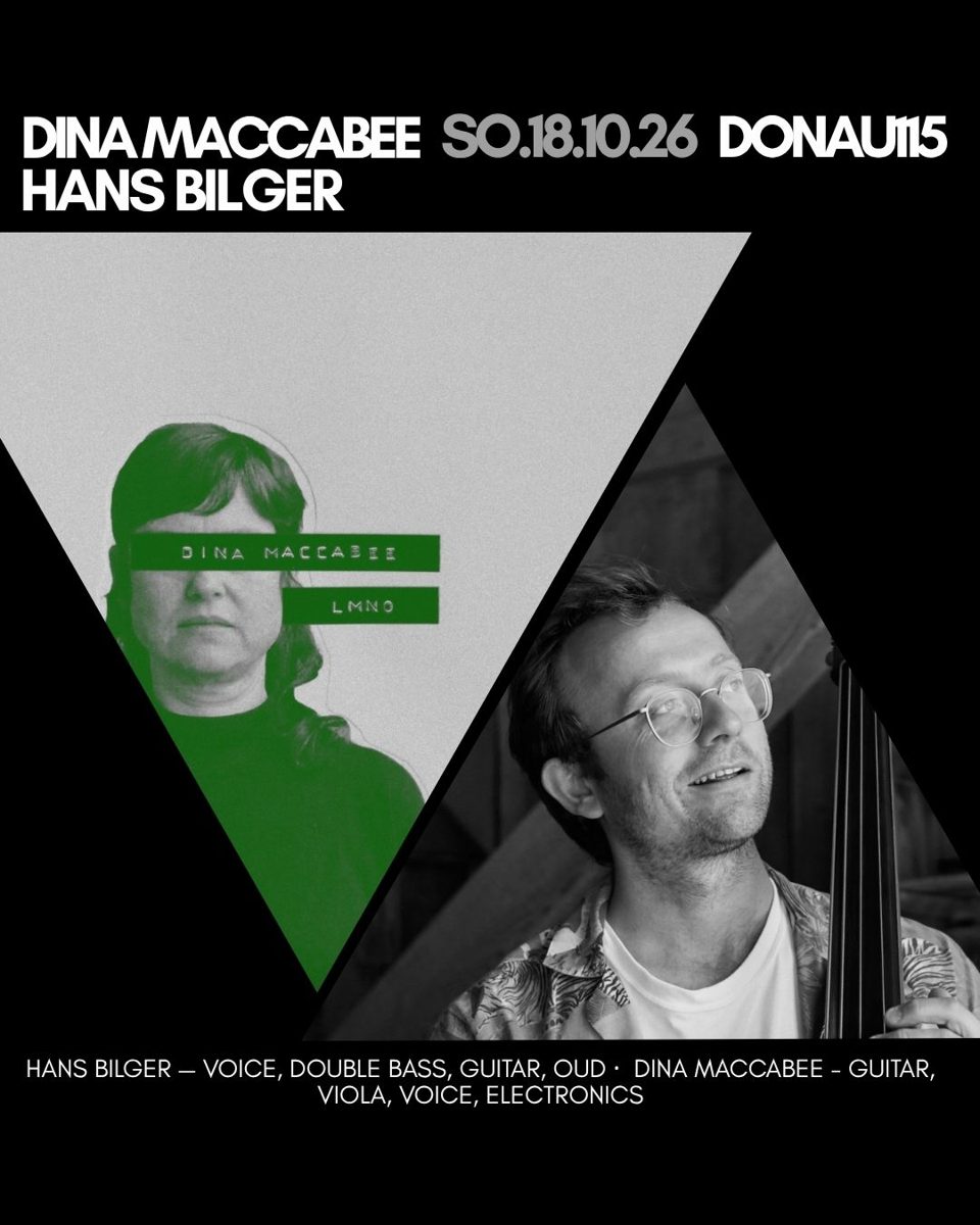 Hans Bilger / Dina Maccabee at Donau 115