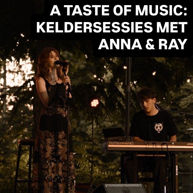 Keldersessies: A Taste of Music — Anna & Ray — Bühne Breda, Sunday, 18 October 2026