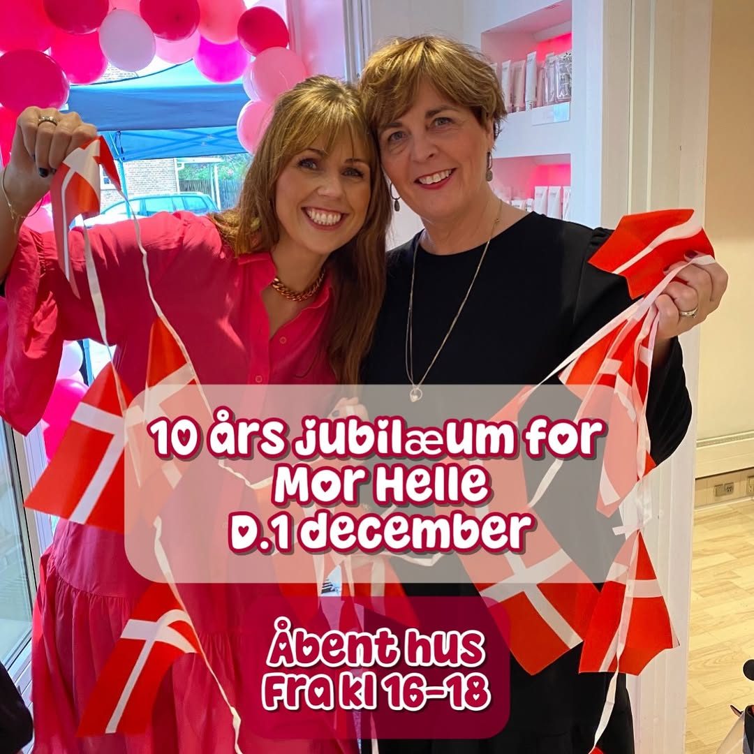 MorHelle 10-year anniversary — Klinik Smukkere.nu, Tuesday, 1 December 2026