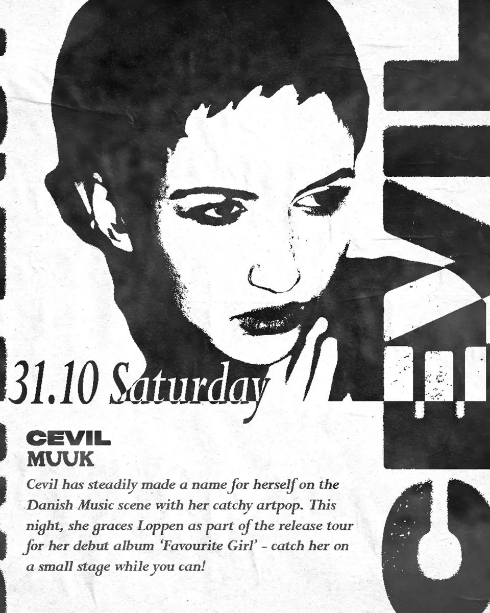 Cevil + Muuk at Loppen — Loppen, Saturday, 31 October 2026
