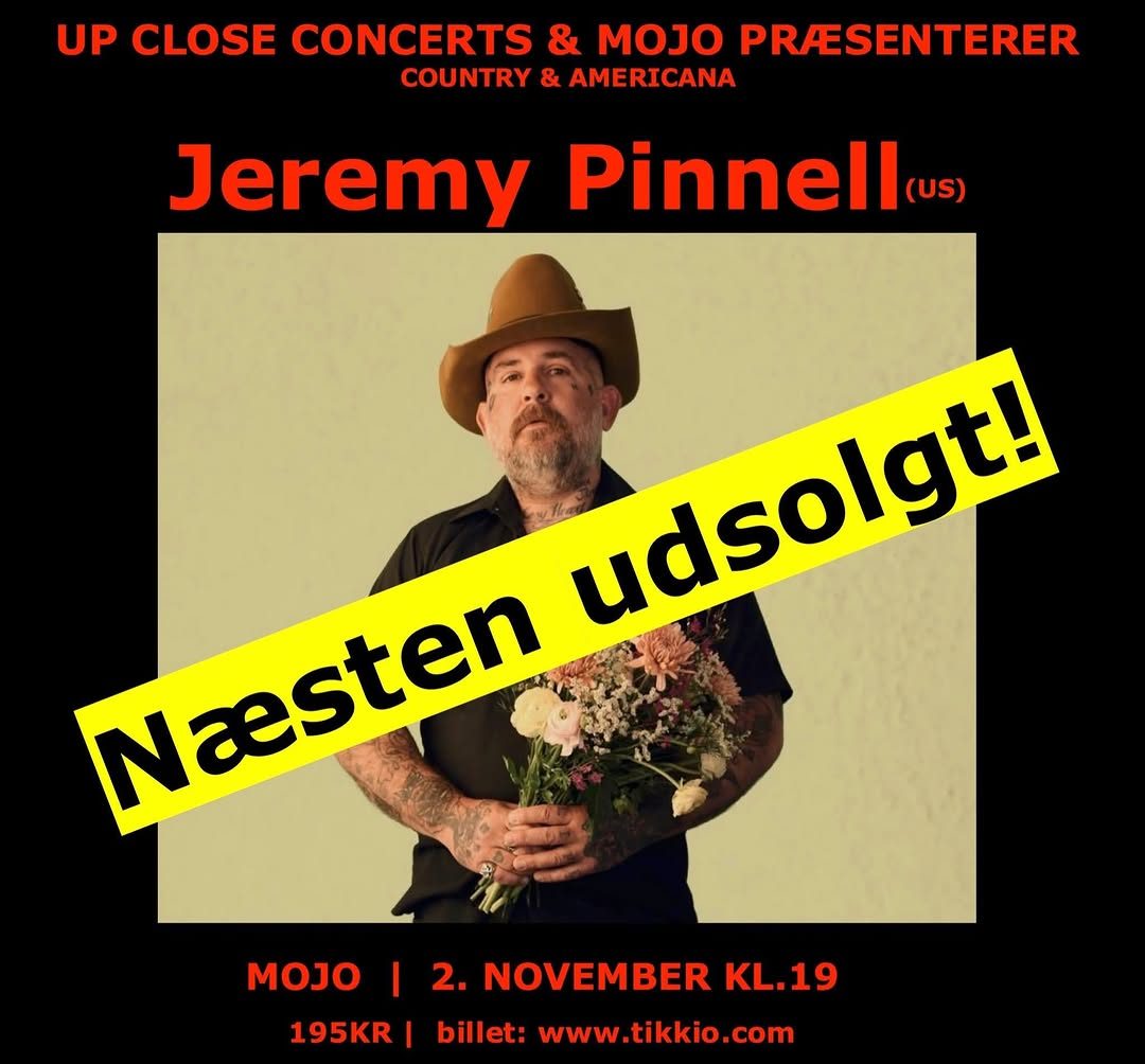 Jeremy Pinnell at MOJO