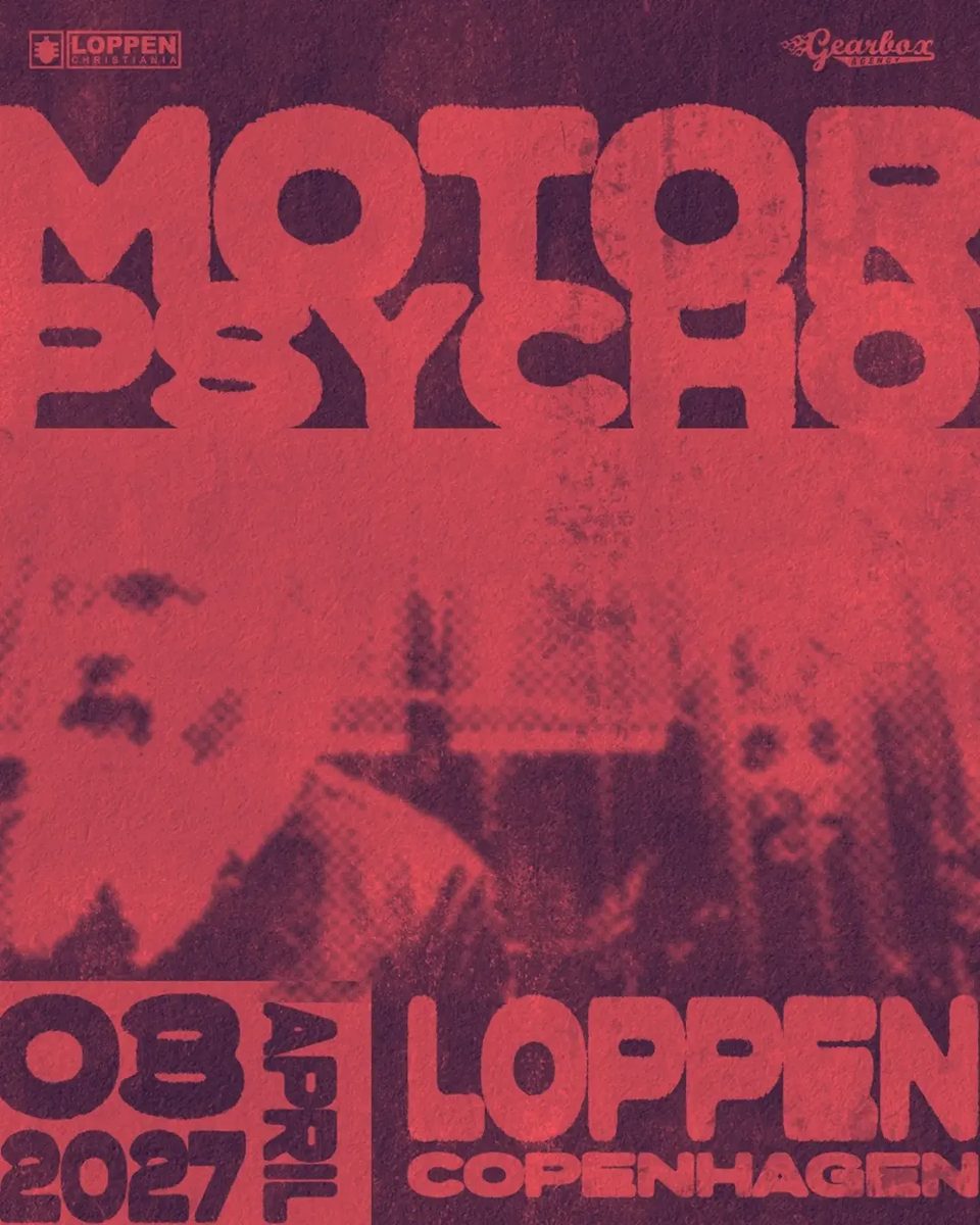 Motorpsycho — Loppen, Saturday, 3 April 2027