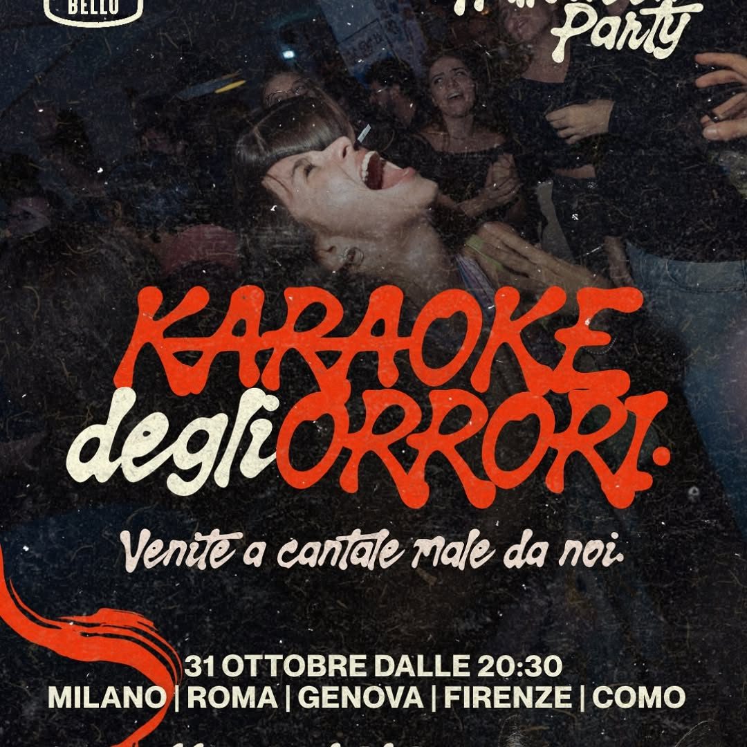 Karaoke degli Orrori at +BELLO Club