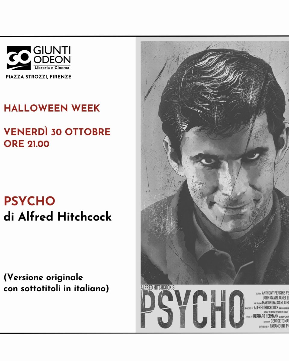 Psycho at Giunti Odeon