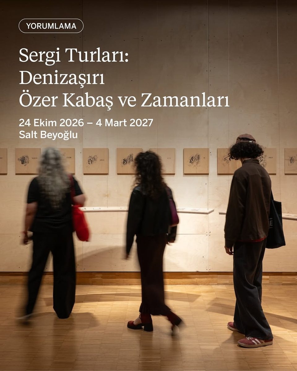 Denizaşırı: Özer Kabaş ve Zamanları at Salt Beyoğlu
