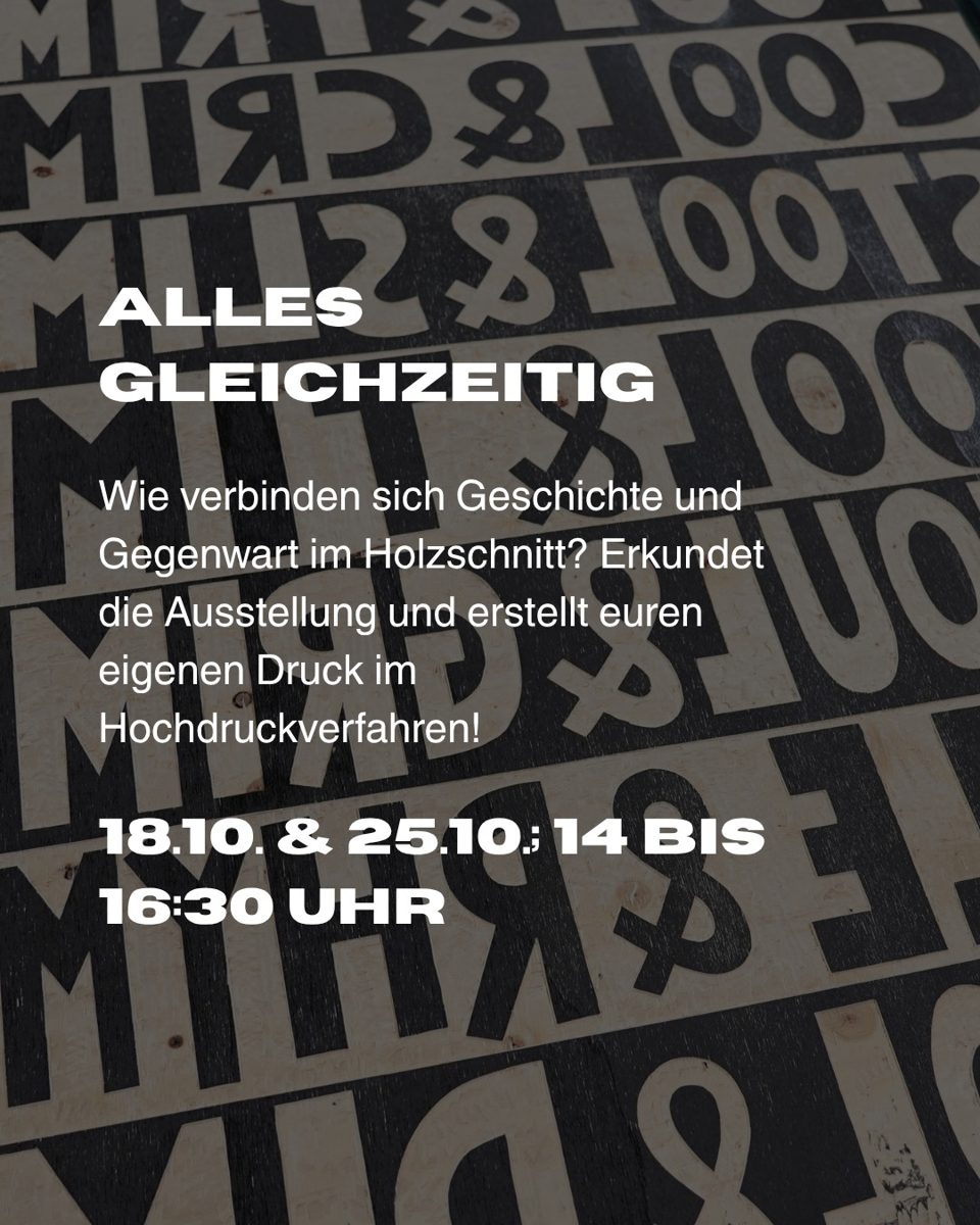 Alles gleichzeitig at Museum für Druckkunst