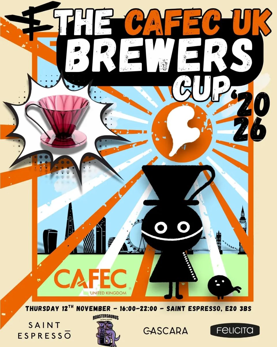 CAFEC UK Brewers Cup — Saint Espresso - Hereeast Coffee Bar & Roastery, Thursday, 12 November 2026