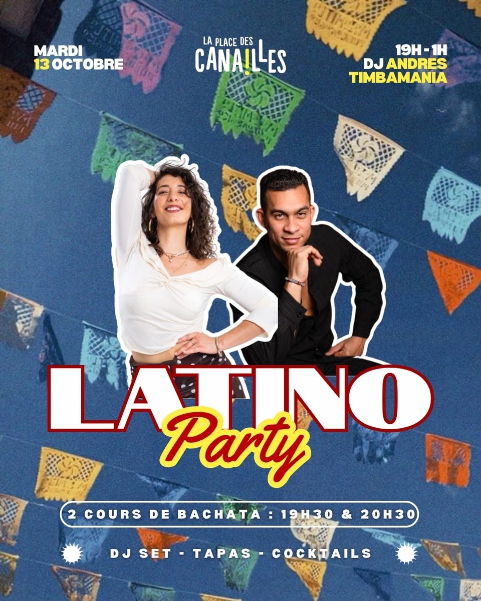 Latino Party — Canailles at Canailles