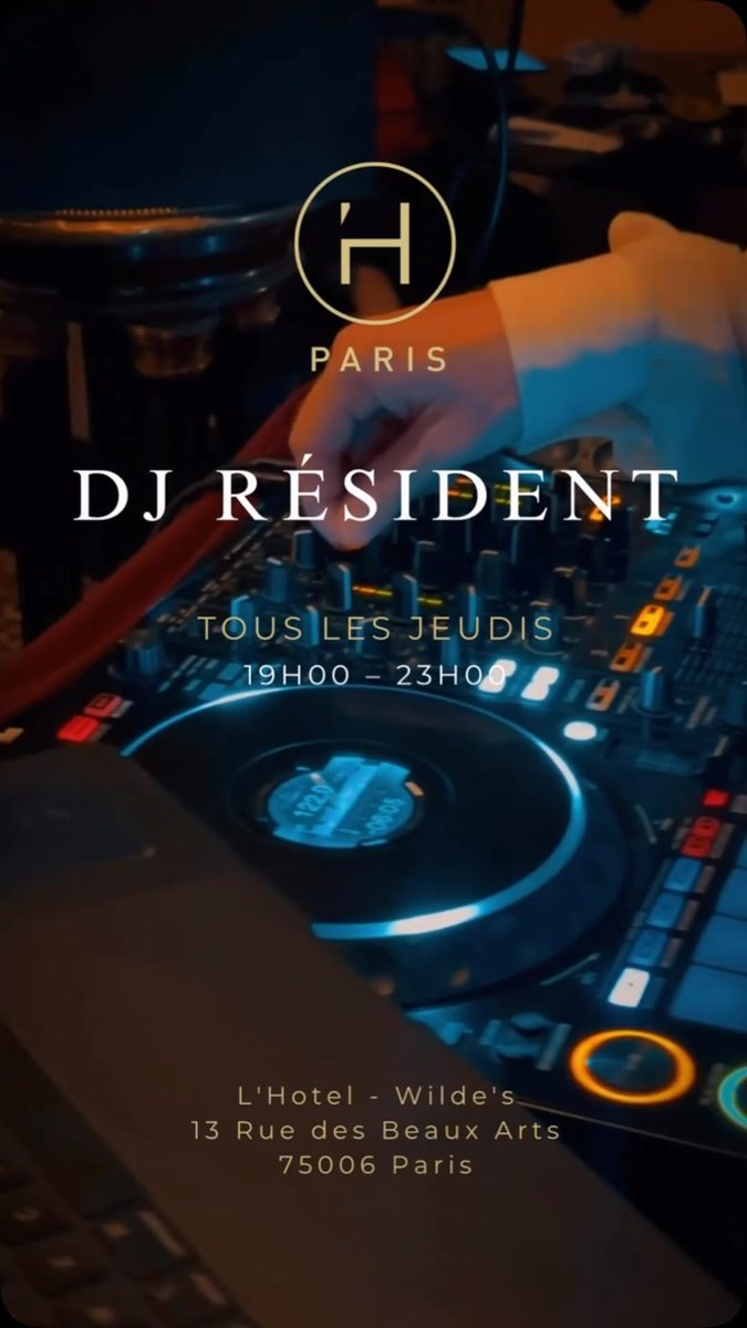 DJ Résident — Wilde's — Wilde's Lounge at L'Hotel, Thursday, 22 October 2026