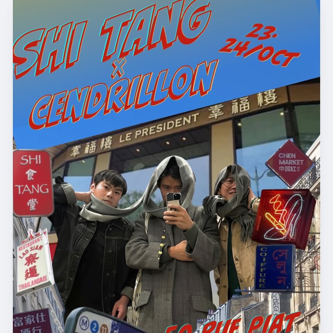Shi Tang × Cendrillon — Cendrillon, Friday, 23 October 2026