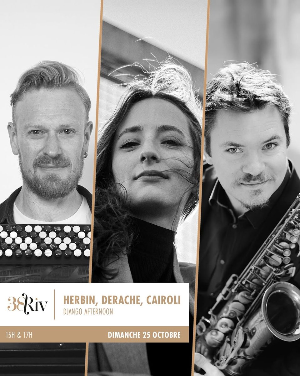 Herbin, Derache, Cairoli — Django Afternoon at 38Riv Jazz Club