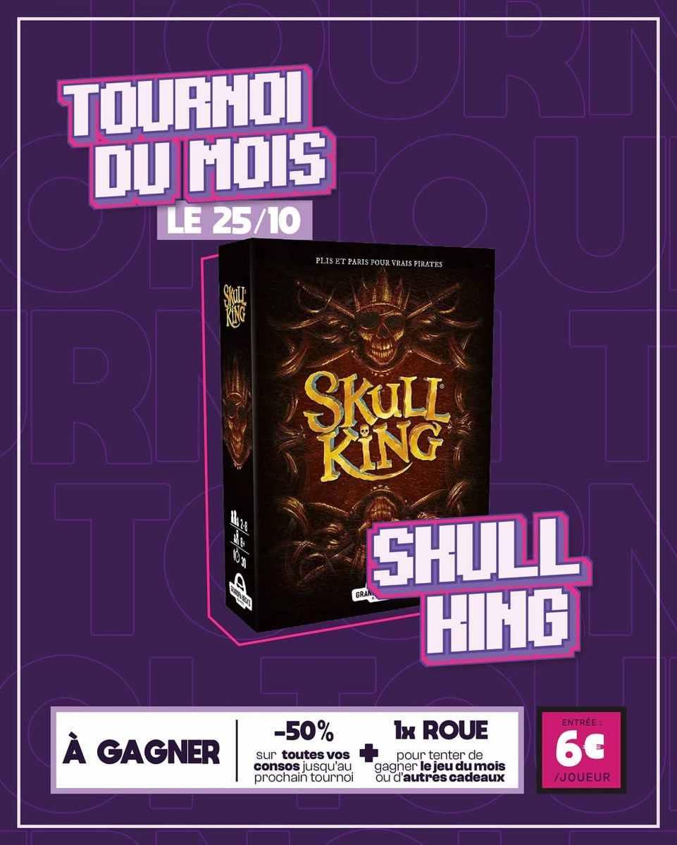 Skull King Tournament at 41 rue des Pirogues de Bercy, Bercy Village