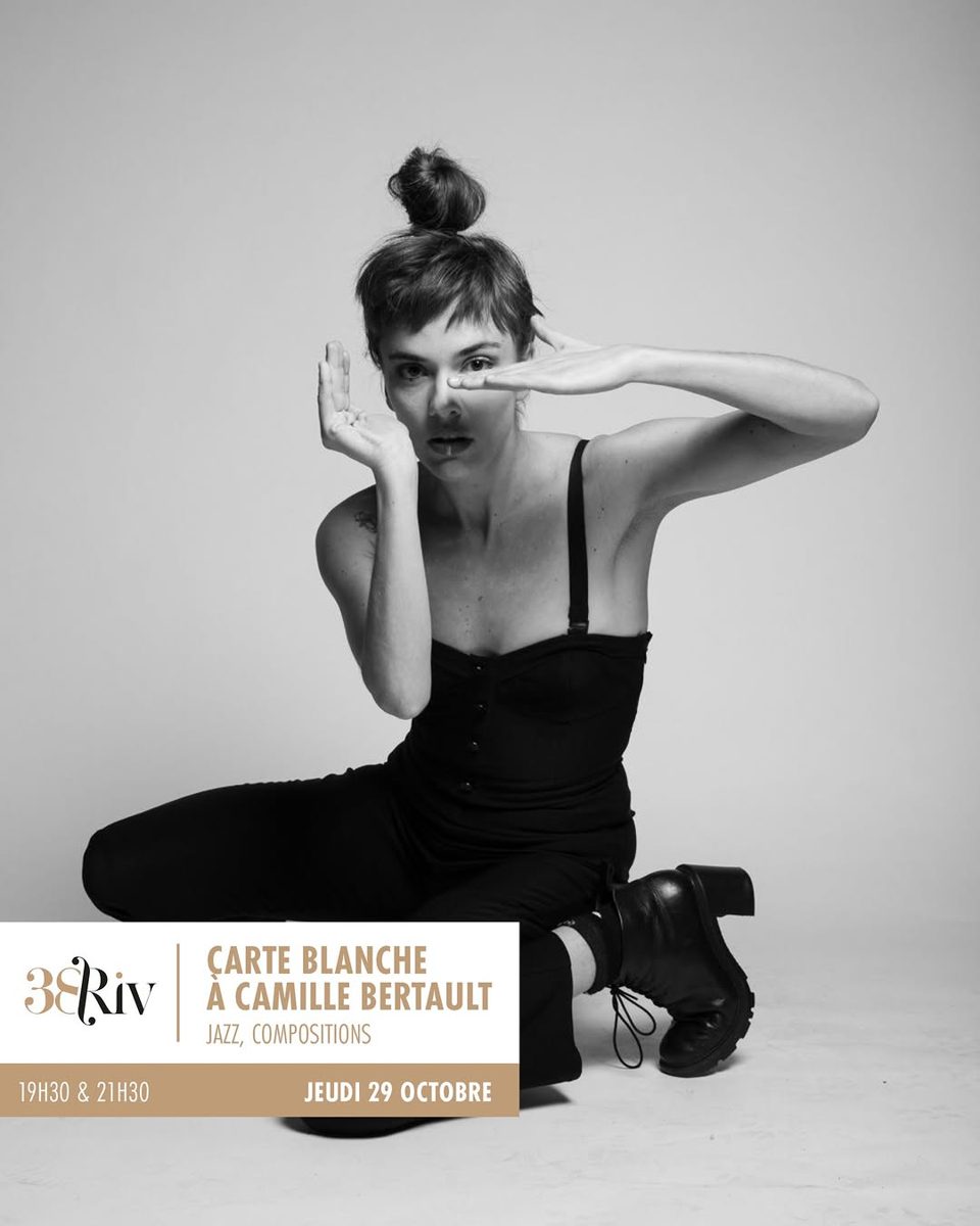 Carte blanche à Camille Bertault — 38Riv Jazz Club, Thursday, 29 October 2026