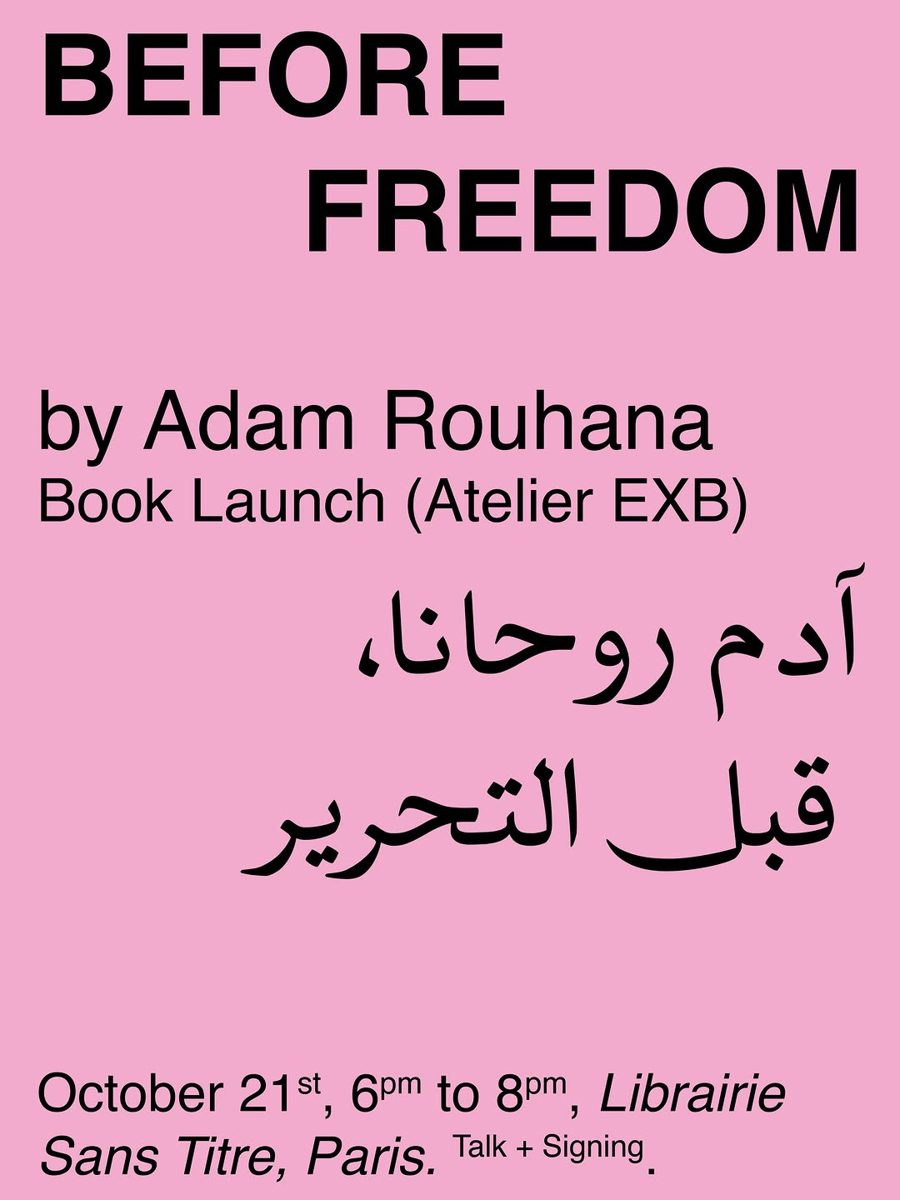 Before Freedom Monograph Launch — librairie sans titre, Wednesday, 21 October 2026