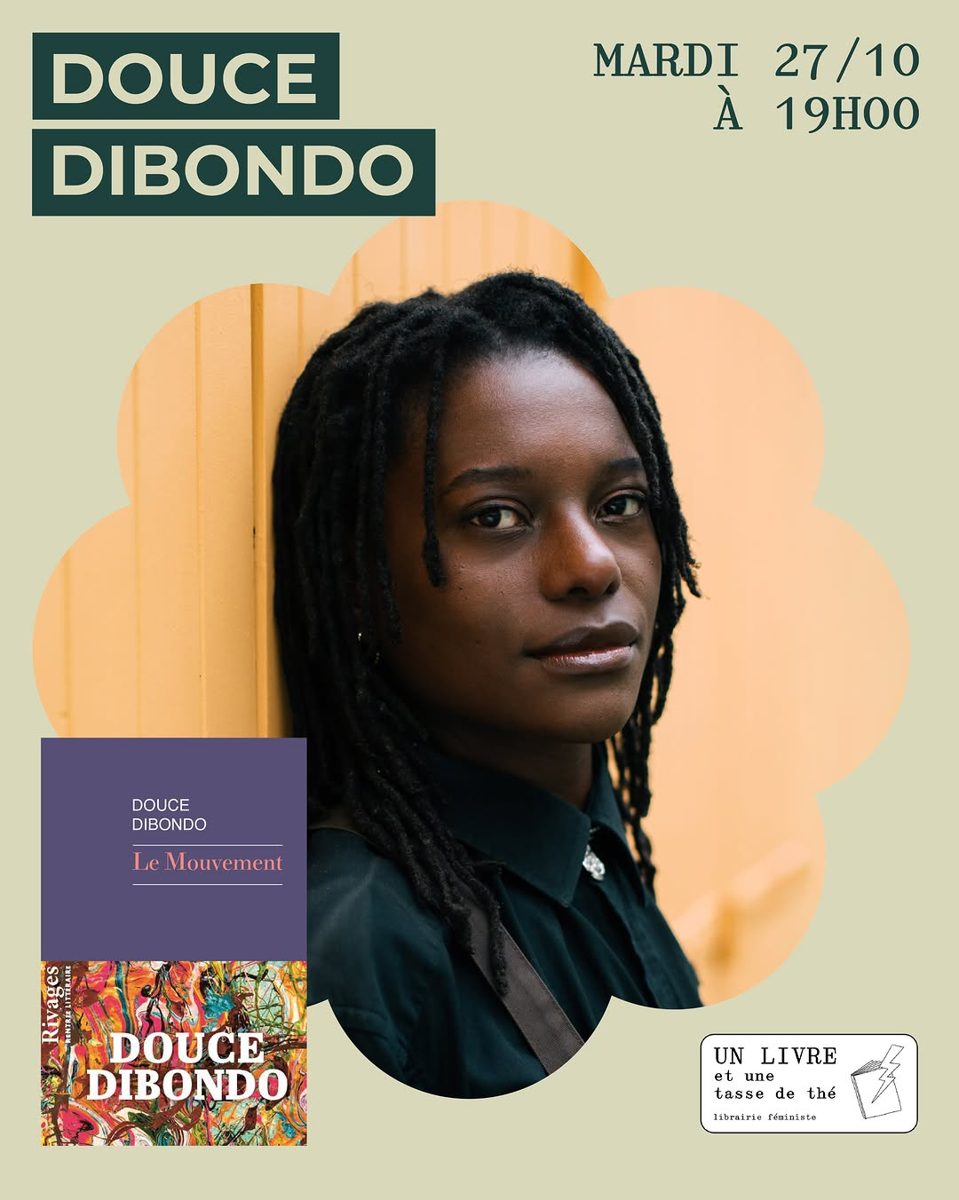 Douce Dibondo — Le Mouvement — Un livre et une tasse de thé, Tuesday, 27 October 2026