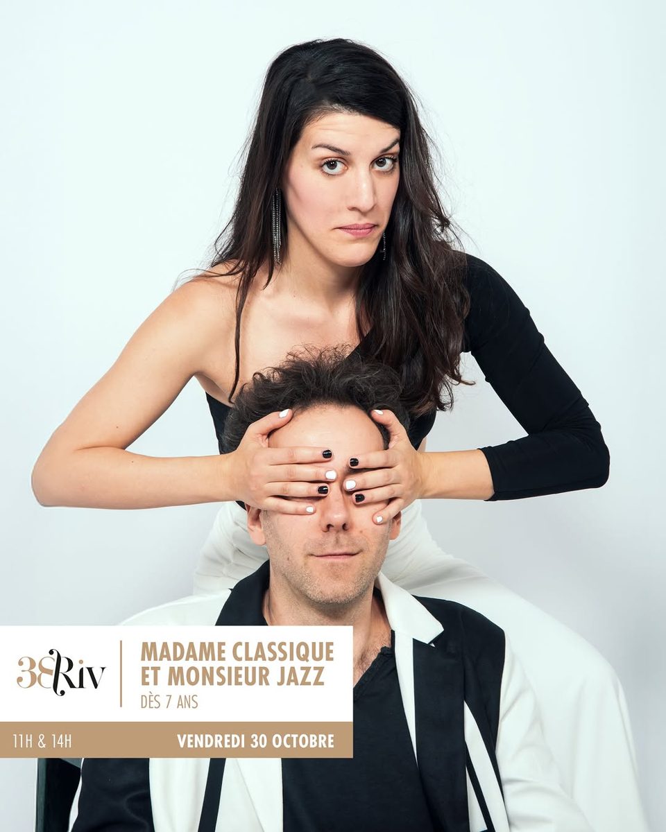Madame Classique et Monsieur Jazz — 38Riv Jazz Club, Friday, 30 October 2026