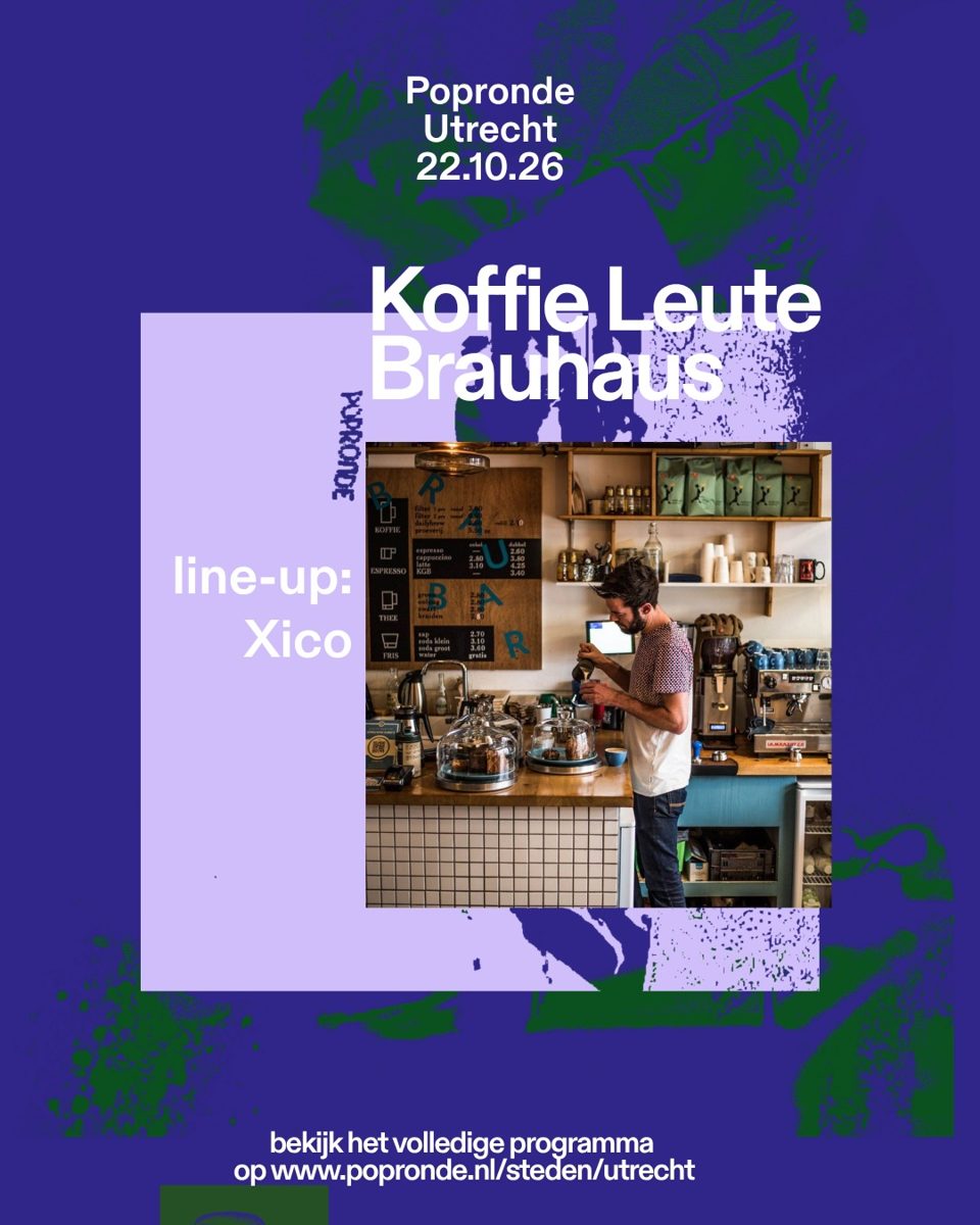 Xico (SOM FLORINT) — Coffee Leute Brauhaus, Thursday, 22 October 2026